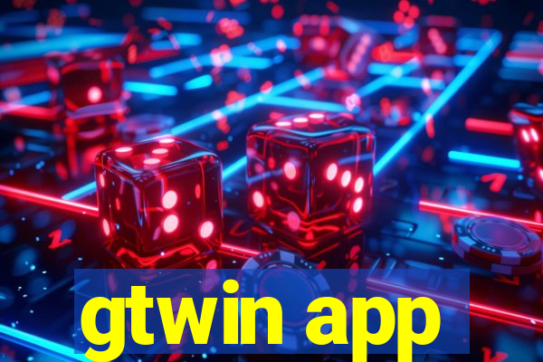 gtwin app